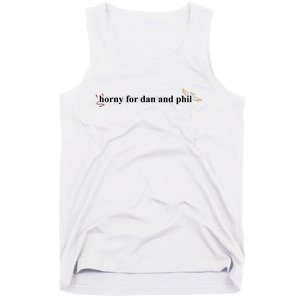 Horny For Dan And Phil Tank Top