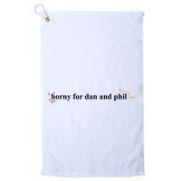 Horny For Dan And Phil Golf Towel