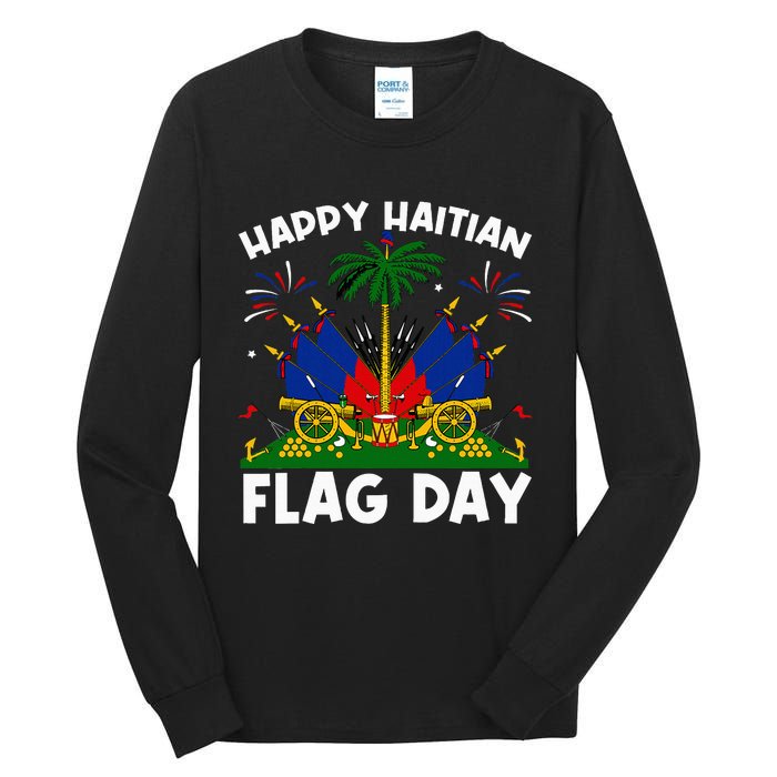 Haitian Flag Day Tall Long Sleeve T-Shirt