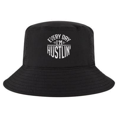 Hustle For Days Designs Every Day I'm Hustlin' Work Hard  Cool Comfort Performance Bucket Hat