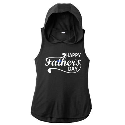 Happy Fathers Day Cute Dad Gift Ladies PosiCharge Tri-Blend Wicking Draft Hoodie Tank