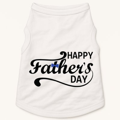 Happy Fathers Day Cute Dad Gift Doggie Tank