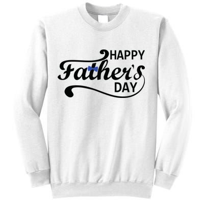 Happy Fathers Day Cute Dad Gift Sweatshirt