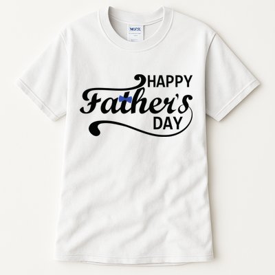 Happy Fathers Day Cute Dad Gift Tall T-Shirt