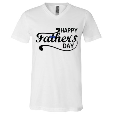 Happy Fathers Day Cute Dad Gift V-Neck T-Shirt