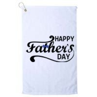 Happy Fathers Day Cute Dad Gift Platinum Collection Golf Towel