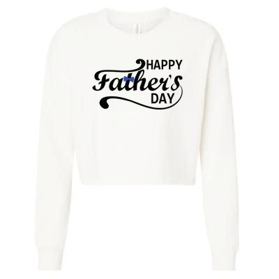 Happy Fathers Day Cute Dad Gift Cropped Pullover Crew