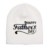 Happy Fathers Day Cute Dad Gift Short Acrylic Beanie