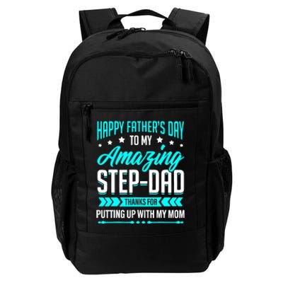 Happy Father's Day Step Dad Thanks for Putting Up With Mom Daily Commute Backpack