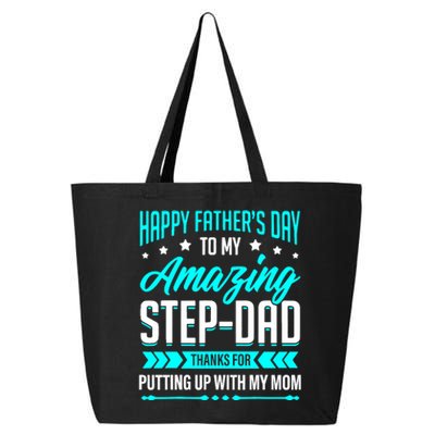 Happy Father's Day Step Dad Thanks for Putting Up With Mom 25L Jumbo Tote