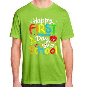 Happy First Day Of School Teachers Students Back To School Adult ChromaSoft Performance T-Shirt