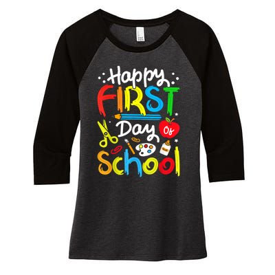 Happy First Day Of School Teachers Students Back To School Women's Tri-Blend 3/4-Sleeve Raglan Shirt