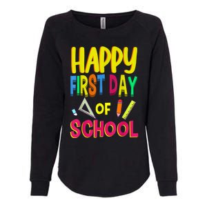 Happy First Day Of School Back To School Student Teacher Womens California Wash Sweatshirt