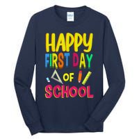 Happy First Day Of School Back To School Student Teacher Tall Long Sleeve T-Shirt