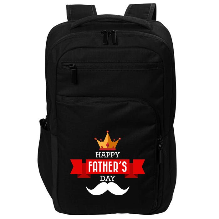 Happy Father's Day Crown Mustache Impact Tech Backpack