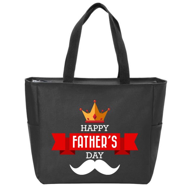 Happy Father's Day Crown Mustache Zip Tote Bag