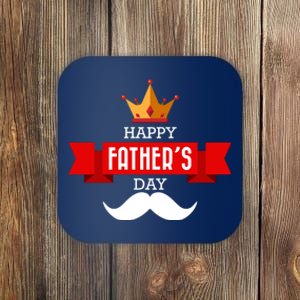 Happy Father's Day Crown Mustache Coaster