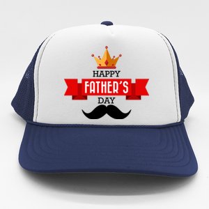 Happy Father's Day Crown Mustache Trucker Hat