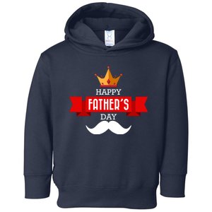 Happy Father's Day Crown Mustache Toddler Hoodie