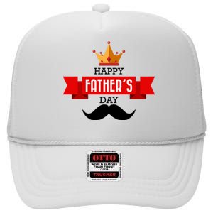 Happy Father's Day Crown Mustache High Crown Mesh Back Trucker Hat