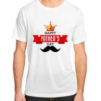 Happy Father's Day Crown Mustache Adult ChromaSoft Performance T-Shirt