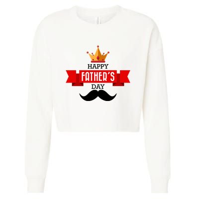 Happy Father's Day Crown Mustache Cropped Pullover Crew