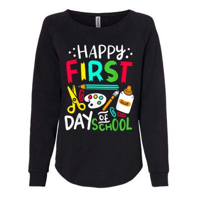 Happy First Day Of School Teacher Back To School Student Womens California Wash Sweatshirt