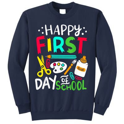 Happy First Day Of School Teacher Back To School Student Sweatshirt