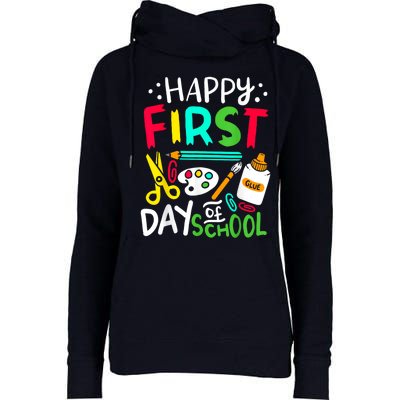 Happy First Day Of School Teacher Back To School Student Womens Funnel Neck Pullover Hood