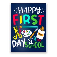 Happy First Day Of School Teacher Back To School Student Poster
