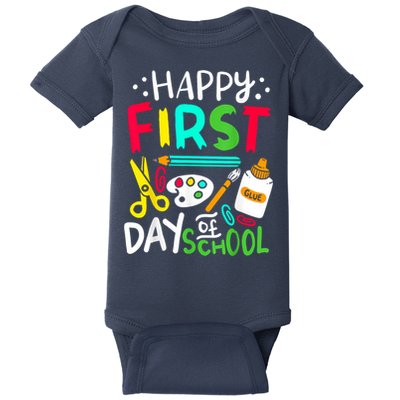 Happy First Day Of School Teacher Back To School Student Baby Bodysuit