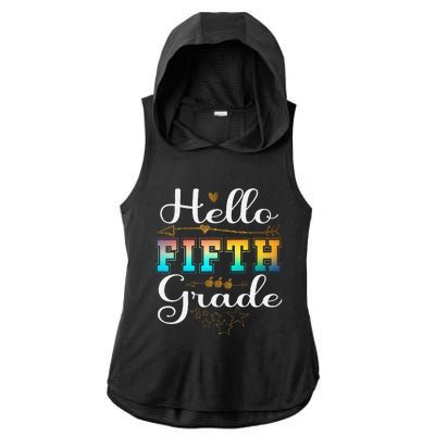 Hello First Day Of 5th Grade Team Hello Fifth Grade Squad Ladies PosiCharge Tri-Blend Wicking Draft Hoodie Tank