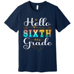 Hello First Day Of 6th Grade Team Hello Sixth Grade Squad Premium T-Shirt