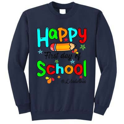 Happy First Day Of School Teacher Back To School Boy Girl Sweatshirt