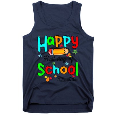 Happy First Day Of School Teacher Back To School Boy Girl Tank Top