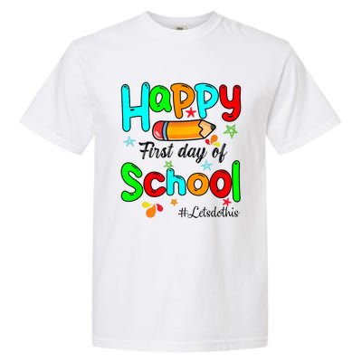 Happy First Day Of School Teacher Back To School Boy Girl Garment-Dyed Heavyweight T-Shirt