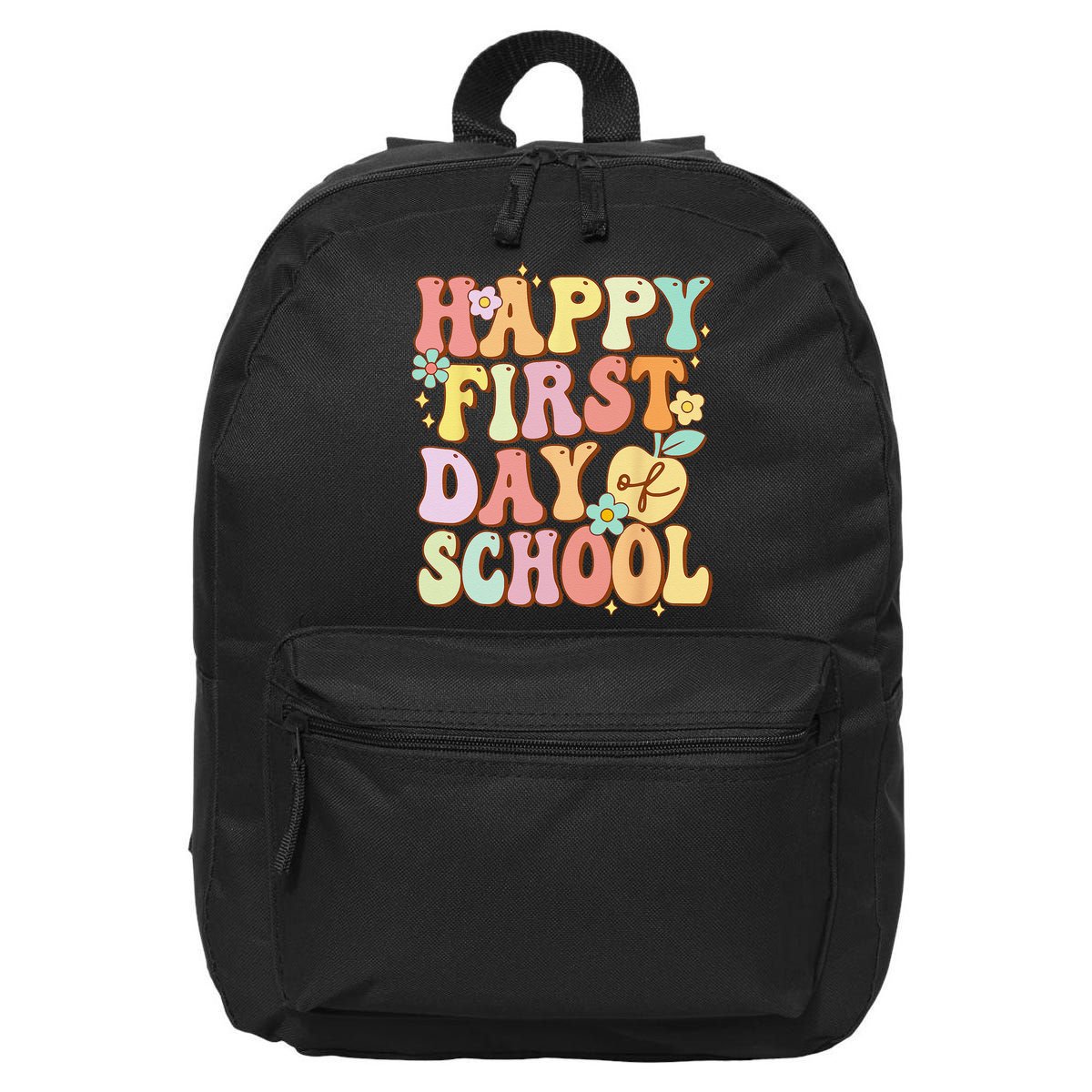 Happy First Day Of School Teachers Back To School Love 16 in Basic Backpack