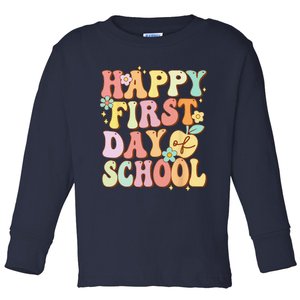 Happy First Day Of School Teachers Back To School Love Toddler Long Sleeve Shirt