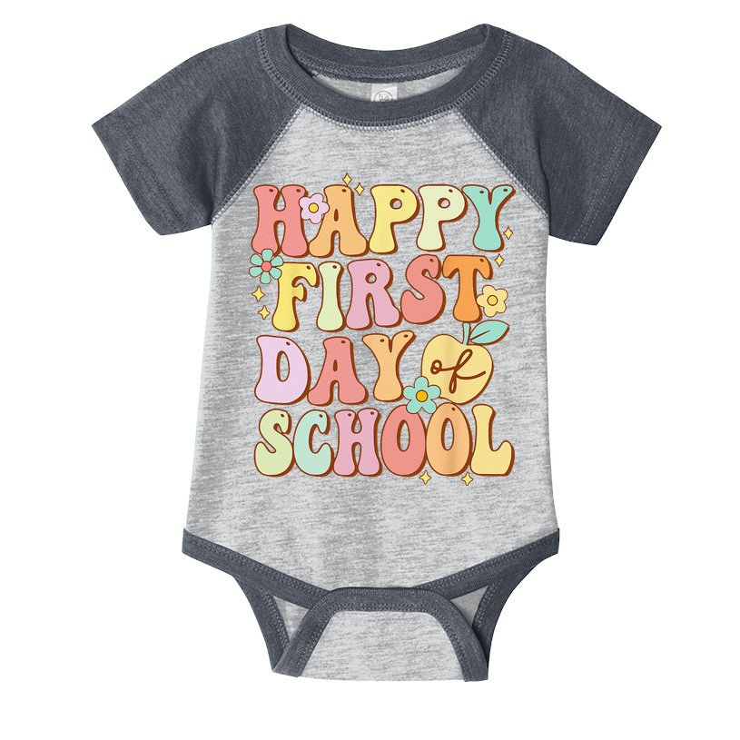Happy First Day Of School Teachers Back To School Love Infant Baby Jersey Bodysuit