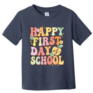 Happy First Day Of School Teachers Back To School Love Toddler T-Shirt