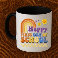 Happy First Day Of School Mug