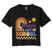 Happy First Day Of School Women's Crop Top Tee