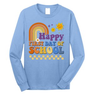 Happy First Day Of School Long Sleeve Shirt