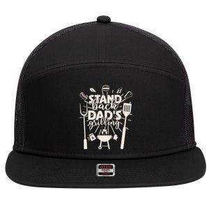 Happy Father's Day Stand Back Dad's Grilling 7 Panel Mesh Trucker Snapback Hat