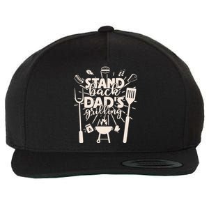 Happy Father's Day Stand Back Dad's Grilling Wool Snapback Cap