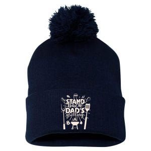 Happy Father's Day Stand Back Dad's Grilling Pom Pom 12in Knit Beanie