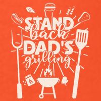 Happy Father's Day Stand Back Dad's Grilling Button