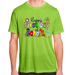 Happy First Day Of School Teachers Students Back To School Adult ChromaSoft Performance T-Shirt