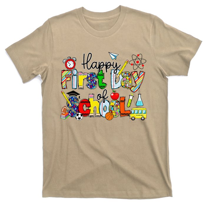 Happy First Day Of School Teachers Students Back To School T-Shirt