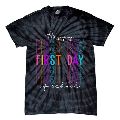 Happy First Day Of School Colorful Tie-Dye T-Shirt